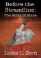 [The Strandline 05] • Before the Strandline · the Story of Stone